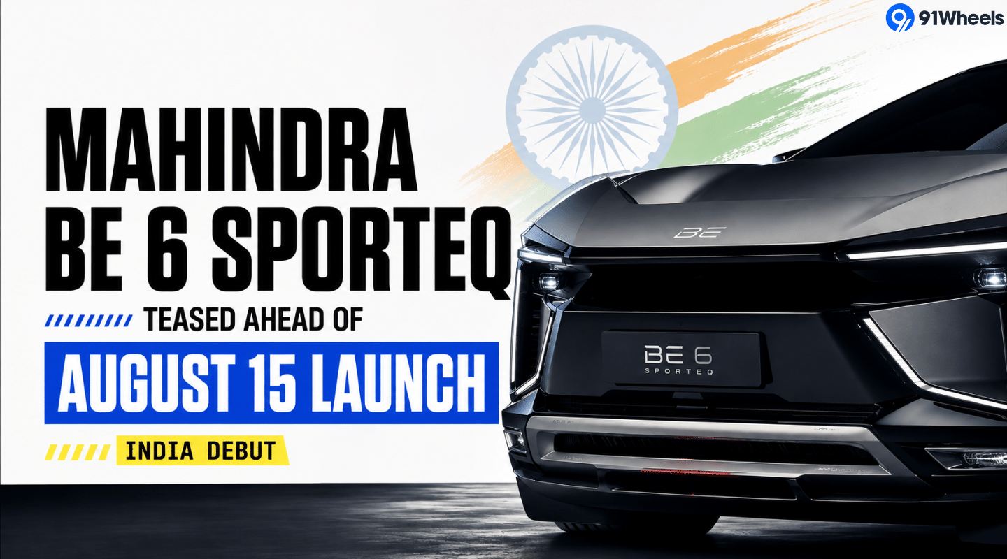 Mahindra BE 6 SPORTEQ Teased Ahead Of August 15 Launch